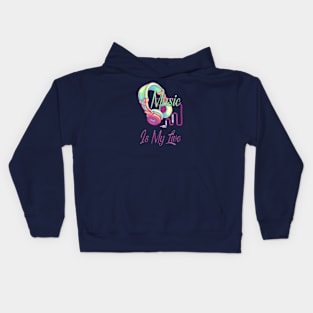 Music Is My Life Kids Hoodie